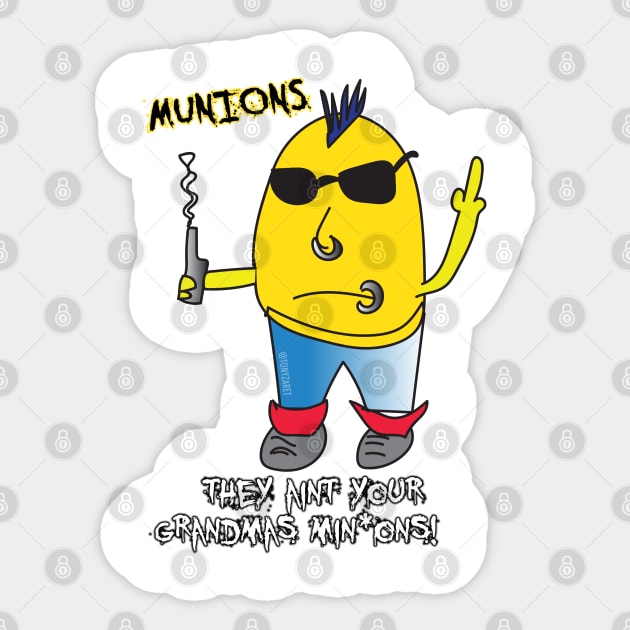 Munions (Edgy Min*ons) Sticker by tonyzaret